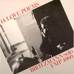 PETER BRÖTZMANN - 14 Love Poems cover 