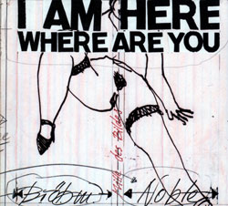 PETER BRÖTZMANN - Brotzmann, Peter / Steve Noble  :   I Am Here Where Are You cover 