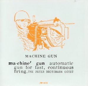 PETER BRÖTZMANN - Machine Gun cover 