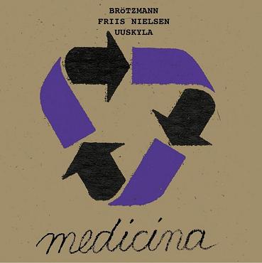 PETER BRÖTZMANN - Medicina cover 