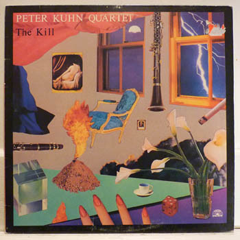 PETER KUHN - Peter Kuhn Quartet ‎: The Kill cover 