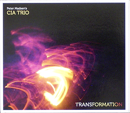 PETER MADSEN - CIA Trio : Transformation cover 