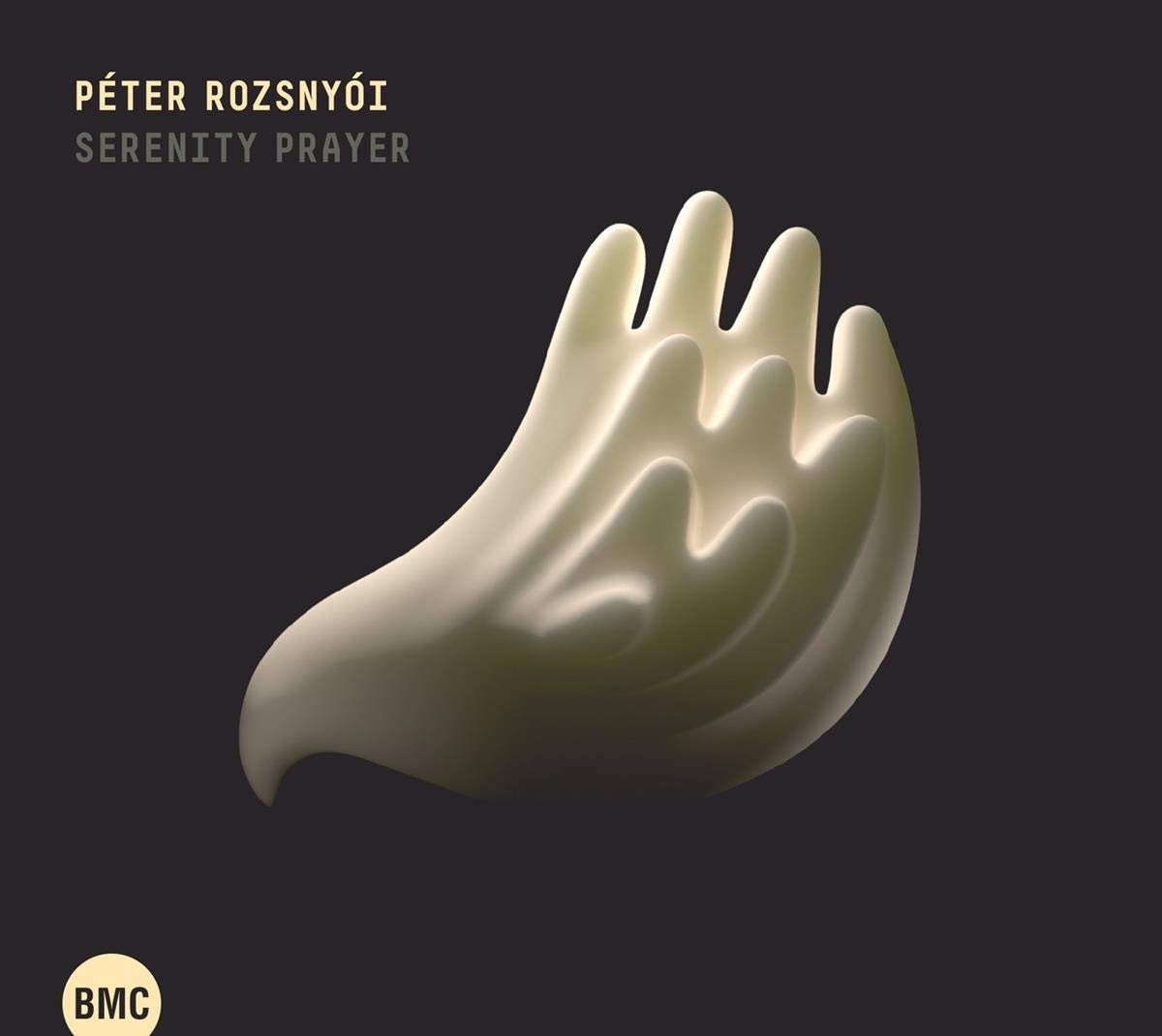 PÉTER ROZSNYÓI - Serenity Prayer cover 