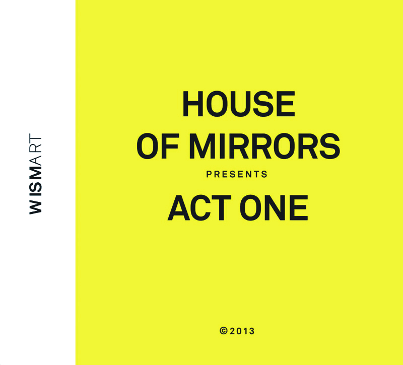 PETER VAN HUFFEL - House of Mirrors: Act One (as House of Mirrors) cover 