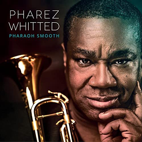 PHAREZ WHITTED - Pharaoh Smooth cover 