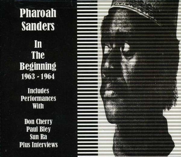 PHAROAH SANDERS - In the Beginning 1963-1964 cover 