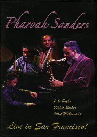 PHAROAH SANDERS - Live In San Francisco cover 