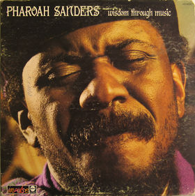 PHAROAH SANDERS - Wisdom Through Music cover 