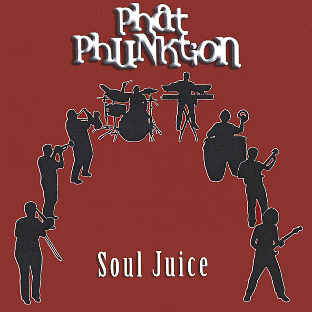 PHAT PHUNKTION - Soul Juice cover 