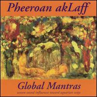 PHEEROAN AKLAFF - Global Mantras cover 