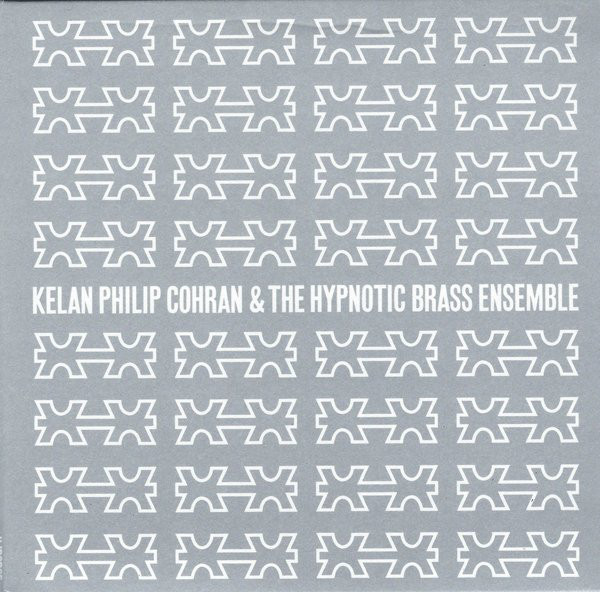 PHIL COHRAN - Kelan Philip Cohran And The Hypnotic Brass Ensemble cover 