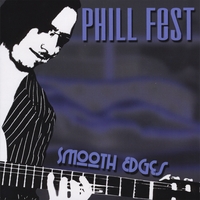 PHILL FEST - Smooth Edges cover 