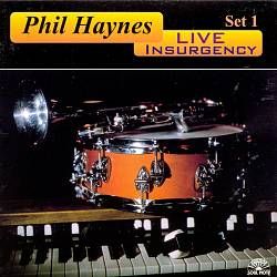 PHIL HAYNES - Live Insurgency : The Hammond Insurgency cover 