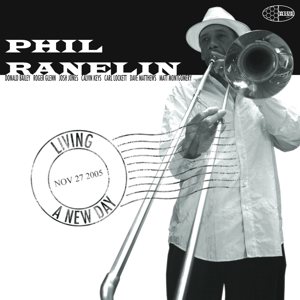 PHIL RANELIN - Living a New Day cover 
