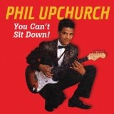 PHIL UPCHURCH - You Can't Sit Down Part Two cover 