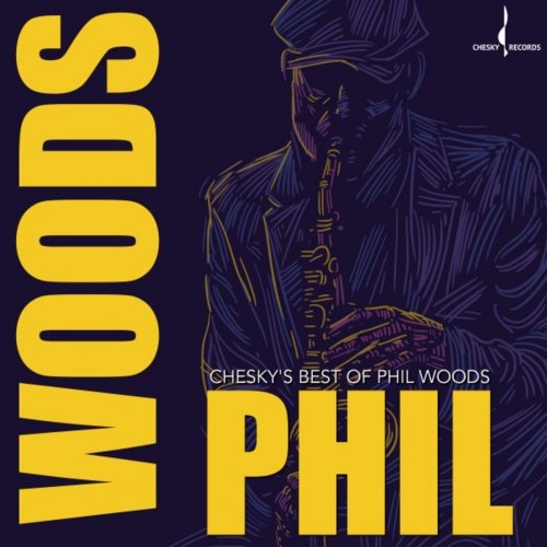 PHIL WOODS - Chesky's Best of Phil Woods cover 