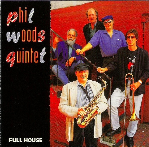 PHIL WOODS - Full House cover 
