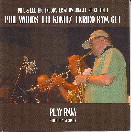 PHIL WOODS - Phil Woods Lee Konitz Enrico Rava 6et ‎: Play Rava cover 