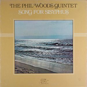 PHIL WOODS - Song For Sisyphus cover 