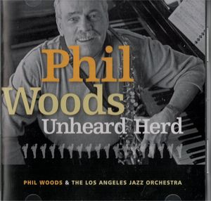 PHIL WOODS - Unheard Herd cover 