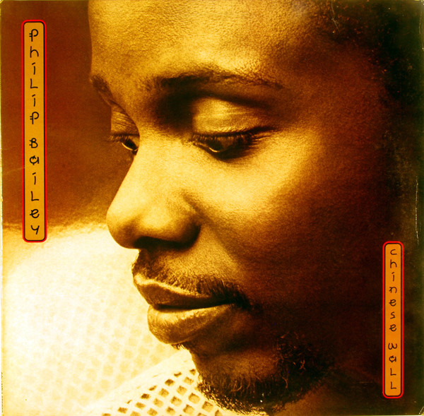PHILIP BAILEY - Chinese Wall cover 