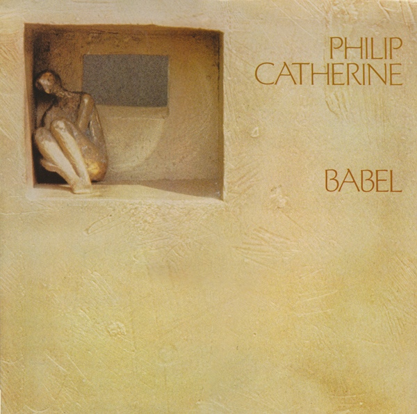 PHILIP CATHERINE - Babel cover 