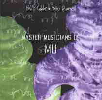 PHILIP GIBBS - Philip Gibbs • Paul Dunmall : Master Musicians Of Mu cover 
