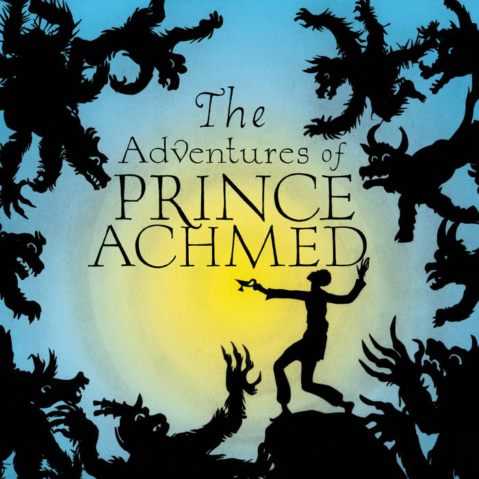 PHILLIP JOHNSTON - The Adventures of Prince Achmed cover 