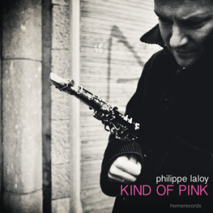 PHILLIPE LALOY - Kind of Pink cover 