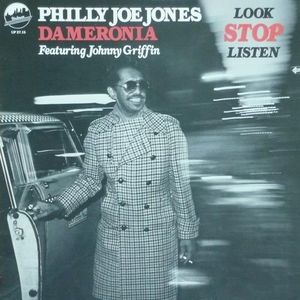 PHILLY JOE JONES' DAMERONIA - Look, Stop And Listen cover 