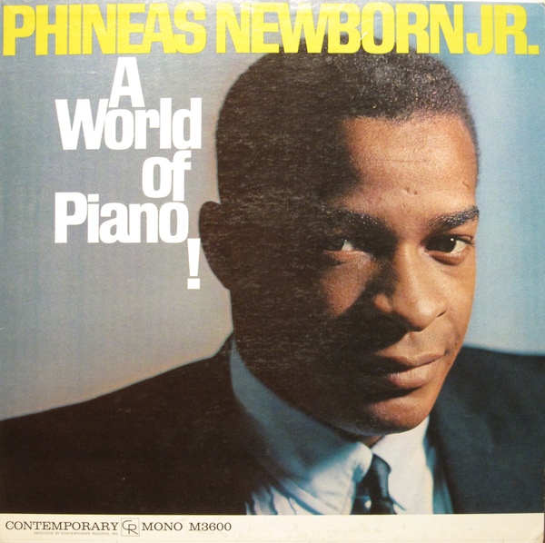 PHINEAS JR. NEWBORN - A World of Piano! cover 