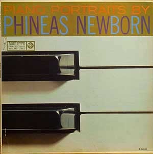 PHINEAS JR. NEWBORN - Piano Portraits by Phineas Newborn cover 