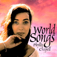 PHYLLIS CHAPELL - World Songs cover 