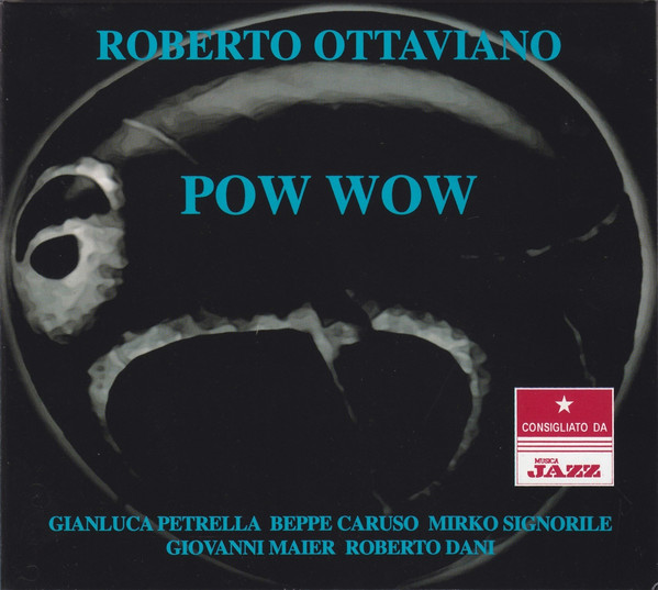 ROBERTO OTTAVIANO - Pow Wow cover 