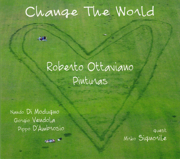 ROBERTO OTTAVIANO - Roberto Ottaviano - Pinturas : Change The World cover 