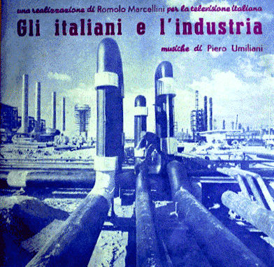 PIERO UMILIANI - Gli Italiani E L'Industria cover 