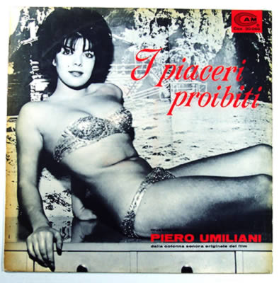 PIERO UMILIANI - I Piaceri Proibiti (Colonna Sonora Originale Del Film) cover 