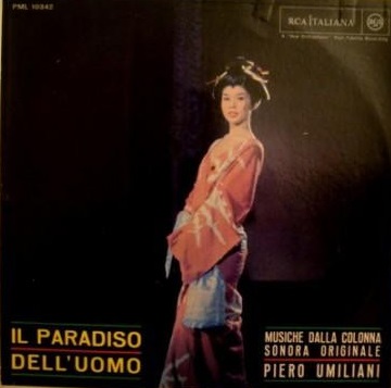 PIERO UMILIANI - Il Paradiso Dell'Uomo (Musiche Dalla Colonna Sonora Originale) cover 