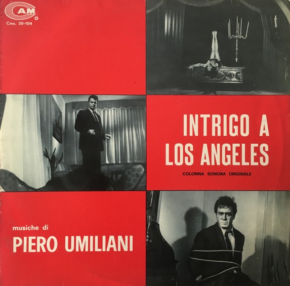 PIERO UMILIANI - Intrigo A Los Angeles (Colonna Sonora Originale) cover 