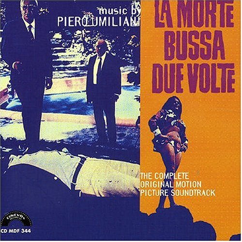 PIERO UMILIANI - La Morte Bussa Due Volte (The Complete Original Motion Picture Soundtrack) cover 