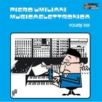 PIERO UMILIANI - Musicaelettronica Volume Due cover 