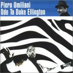 PIERO UMILIANI - Ode To Duke Ellington cover 