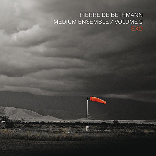 PIERRE DE BETHMANN - Pierre De Bethmann Medium Ensemble : Volume 2 / Exo cover 