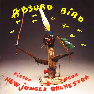 PIERRE DØRGE - Absurd Bird cover 