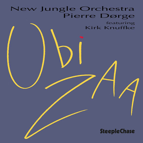 PIERRE DØRGE - Pierre Dørge & New Jungle Orchestra : Ubi Zaa cover 