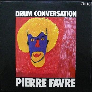 PIERRE FAVRE - Drum Conversation cover 