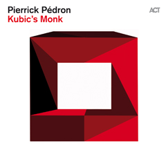 PIERRICK PÉDRON - Kubic's Monk cover 