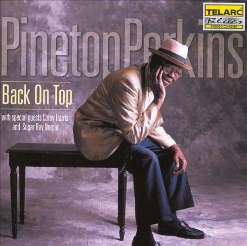 PINETOP PERKINS - Back On Top cover 