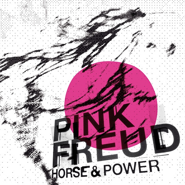 PINK FREUD - Horse & Power cover 