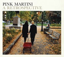 PINK MARTINI - A Retrospective cover 